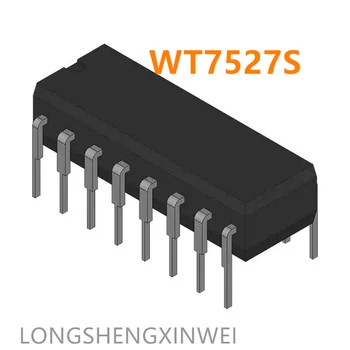 1PCS WT7527 WT7527S Tiesiogiai Įterpti Chip CINKAVIMAS-16