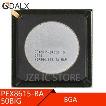 (1piece)100% Geras PEX8615-BA50BIG BGA PEX8615-BA50BIG BGA Chipsetu