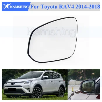 Kamshing Toyota RAV4 2014-2019 Šildymo Už galinio vaizdo Veidrodis Stiklas, Šoninis veidrodis Objektyvas
